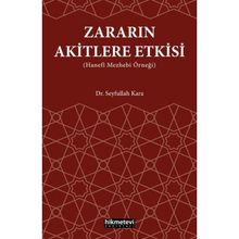 Zararın Akitlere Etkisi Hanefi Mezhebi Örneği Seyfullah Kara