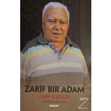 Zarif Bir Adam Zarif Süzgün - Fahri Tuna