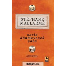 Zarla Dönmeyecek Şans - Stephane Mallarme