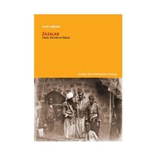 Zazalar Tarih, Kültür ve Kimlik - Ercan Çağlayan