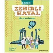 Zehirli Hayal - Rüya Takımı 2 - Gülşah Elikbank