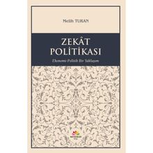 Zekat Politikası - Melih Turan