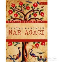 Zekiye Hanım’ın Nar Ağacı - Sabahat Sercan Pinar