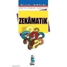 ZEKÂMATIK - ERSIN OSMAN SÖĞÜTLÜ