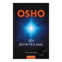 Zen Büyük Patlama - Osho