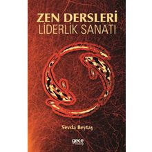 Zen Dersleri Liderlik Sanatı - Sevda Beytaş