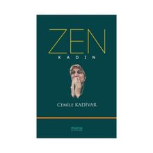 Zen Kadın - Cemile Kadivar