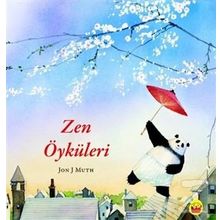 Zen Öyküleri - Jon J Muth