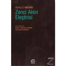 Zenci Aklın Eleştirisi - Achille Mbembe