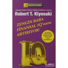 Zengin Baba Finansal IQ'nuzu Artırıyor! - Robert T. Kiyosaki