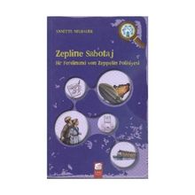 Zepline Sabotaj - Annette Neubauer