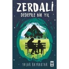 Zerdali Dedemle Bir Yıl - Yaşar Bayraktar
