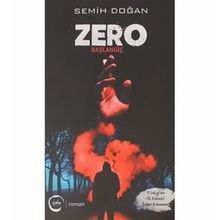 Zero - Başlangıç - Semih Doğan