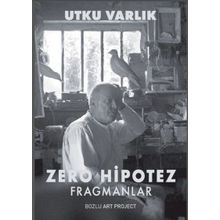 Zero Hipotez: Fragmanlar - Utku Varlık