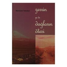 Zerrin ya da Dağların Ötesi - Ramazan Teknikel
