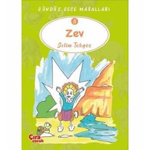 Zev / Gündüz Gece Masalları 8 - Selim Tokgöz