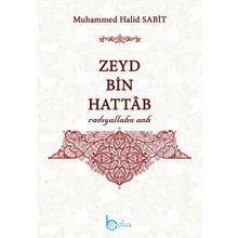 Zeyd Bin Hattab - Muhammed Halid Sabit