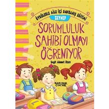 Zeynep Sorumluluk Sahibi Olmayı Öğreniyor - Seyit Ahmet Uzun