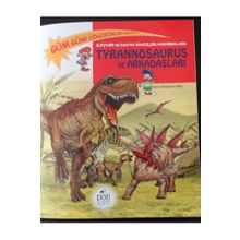 Zeynep ve Can’ın Dinozor Maceraları Tyrannosaurus ve Arkadaşları - Edline