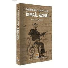 ZEYTINBURNUNDA BIR ÂŞIK İSMAİL AZERI - EKREM AYYILDIZ