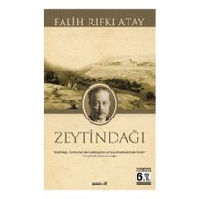 Zeytindağı - Falih Rıfkı Atay