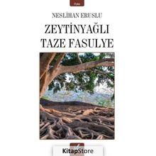 Zeytinyağlı Taze Fasulye Neslihan Eruslu