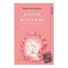 Zihin Simyası - Rhian Sherrington