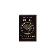 Zihin Tasarımı: Psikomimarinin Temel İlkeleri - Ryan A. Bush