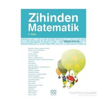 Zihinden Matematik 6. Kitap - Gloria Harris