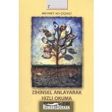 Zihinsel Anlayarak Hızlı Okuma Teknikleri - Mehmet Ali Çiçekçi