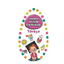 Zihinsel Gelişim Etkinlikleri Türkçe - Kollektif