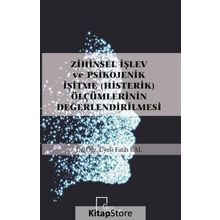 Zihinsel İşlev ve Psikojenik İşitme Ölçümlerinin Değerlendirilmesi - Fatih Bal