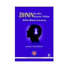 Zihnin Kendini Koruma Yolları - Jerome S. Blackman
