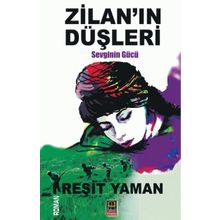 Zilan’ın Düşleri - Reşit Yaman
