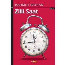 Zilli Saat - Mahmut Baycan