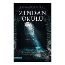 Zindan Okulu - Fatmanur Meral