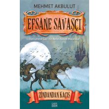 Zindandan Kaçış - Efsane Savaşçı - Mehmet Akbulut