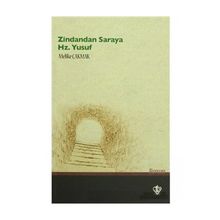 Zindandan Saraya Hz. Yusuf - Melike Çakmak