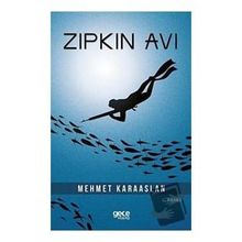 Zıpkın Avı - Mehmet Karaaslan