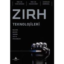 Zırh Teknolojileri Alparslan Demirural - Tarık Baykara - Volkan Günay