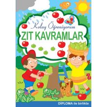 Zıt Kavramlar - Kolay Öğreniyorum - Parıltı Yayınları