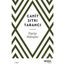 Ziya’ya Mektuplar - Cahit Sıtkı Tarancı
