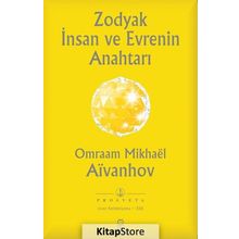 Zodyak İnsan ve Evrenin Anahtarı - Omraam Mikhael Aivanhov
