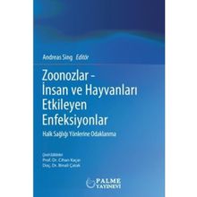 Zoonozlar İnsan ve Hayvanları Etkileyen Enfeksiyonlar - Palme Yayınları