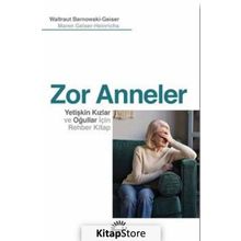 Zor Anneler - Maren Geiser-Heinrichs