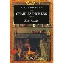 ZOR YILLAR - CHARLES DICKENS