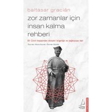 Zor Zamanlar İçin İnsan Kalma Rehberi - Kolektif
