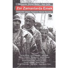 Zor Zamanlarda Emek - Kolektif