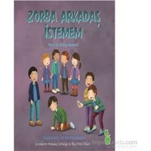 Zorba Arkadaş İstemem - Z. Bengi Semerci