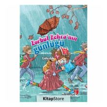 Zorbul Zehra’nın Günlüğü - Liderlik - Neriman Karatekin